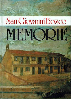 San Giovanni Bosco Memorie