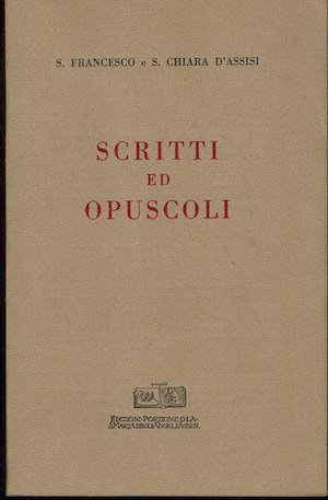 Scritti ed opuscoli (S. Francesco e S.Chiara d'Assisi) | Immagine principale