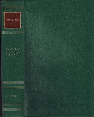 Scrittori del mondo: I Nobel. Roger Martin du Gard.( 1 …