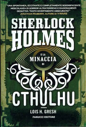 Sherlock Holmes e la minaccia di Cthulhu
