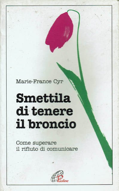 Smettila di tenere il broncio