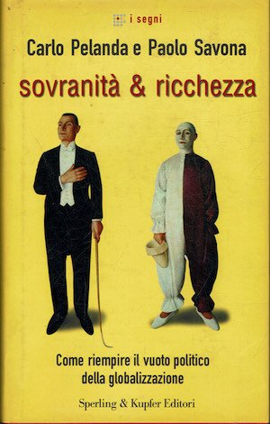 Sovranità & ricchezza - Come riempire il vuoto politico della … | Immagine principale