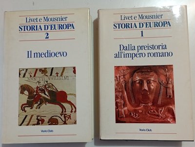 Storia d'Europa.Dalla preistoria all'impero romano vol. 1- Il medioevo vol …