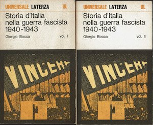 Storia d'Italia nella guerra fascista 1940- 1943 1/2 voll.