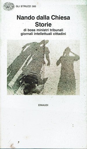 Storie di boss ministri tribunali giornali intellettuali cittadini | Immagine principale
