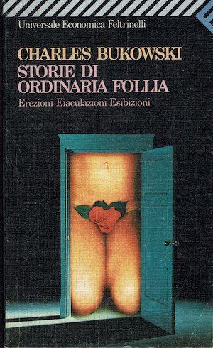 Storie di ordinaria follia