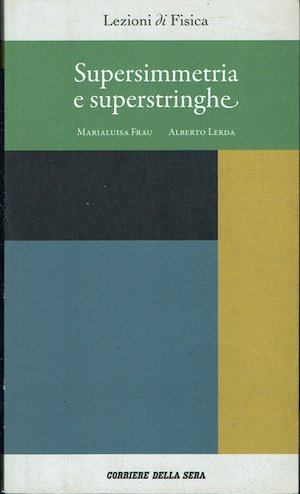 Supersimmetria e superstringhe