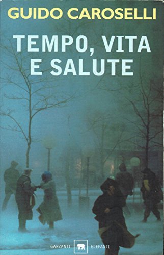 Tempo, vita e salute