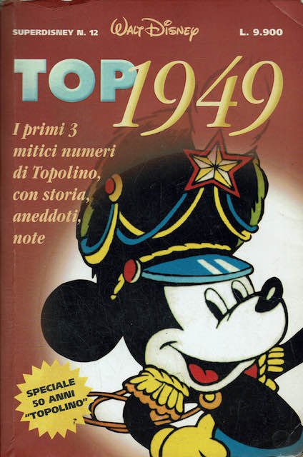 Top 1949. I primi 3 mitici numeri di Topolino con …