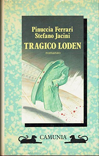 Tragico loden