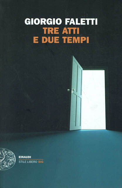 Tre atti e due tempi