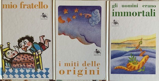 Tre volumi per bambini :Mio fratello + Gli uomini erano …