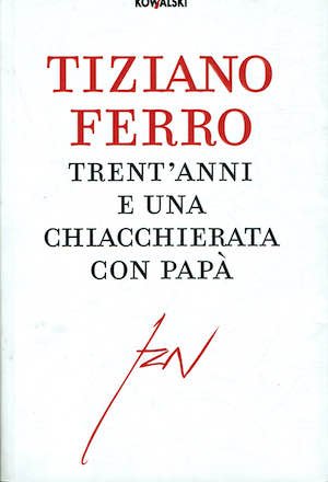Trent'anni e una chiacchierata con papà