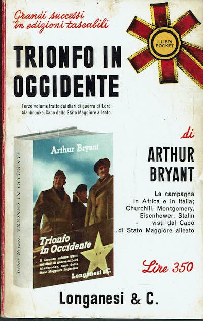 Trionfo in occidente (1943. 1944). Terzo volume tratto dai diari …