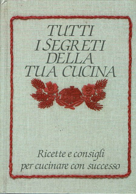 Tutti i segreti della tua cucina | Immagine principale