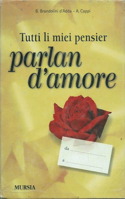 Tutti li miei pensier parlan d'amore