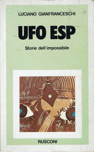 Ufo esp. Storie dell'impossibile