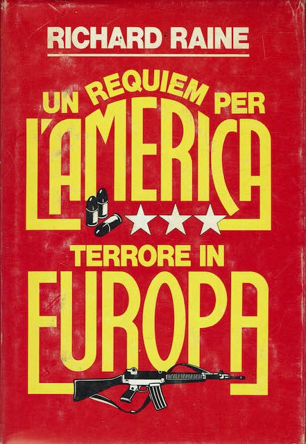 Un requiem per l'America. Terrore in Europa
