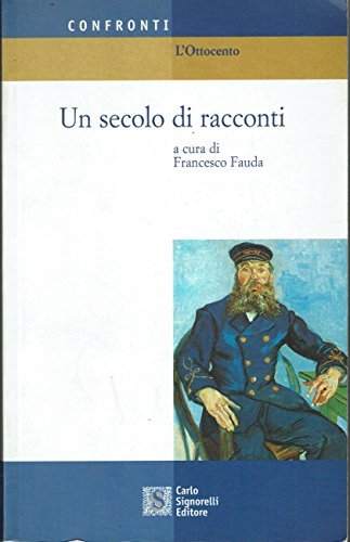 Un secolo di racconti. L'Ottocento