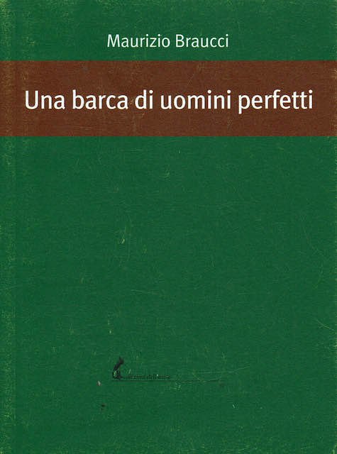 Una barca di uomini perfetti | Immagine principale