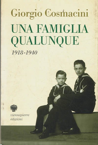 Una famiglia qualunque 1918-1940