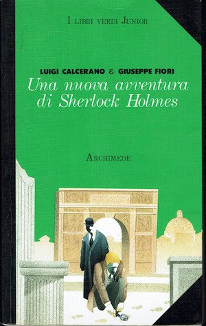 Una nuova avventura di Sherlock Holmes - I Libri Verdi …