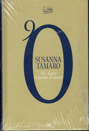 Va' dove di porta il cuore | Immagine principale