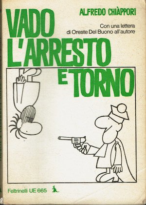 Vado l'arresto e torno