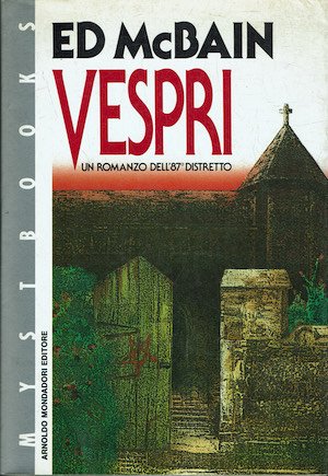 Vespri. Un romanzo dell'87° distretto