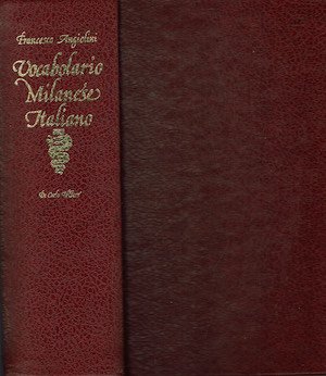 Vocabolario Milanese-Italiano coi segni per la pronuncia (seguito dal repertorio … | Immagine principale