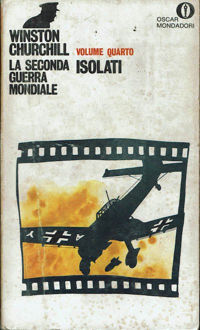 Winston Churchill, la Seconda Guerra Mondiale. Isolati. Vol. IV