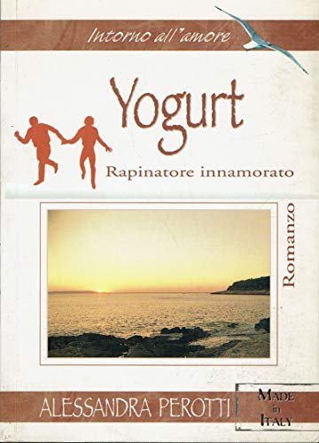 Yogurt Rapinatore innamorato