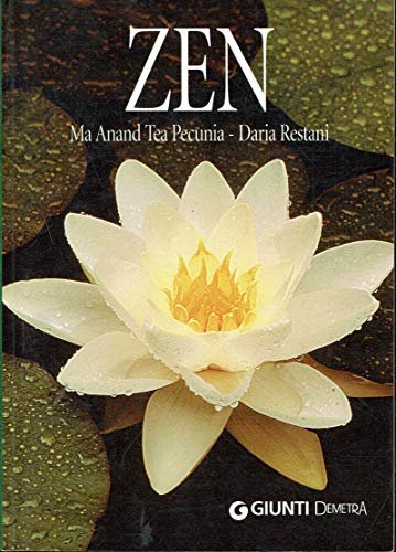 Zen. La nostra essenza in tre lettere