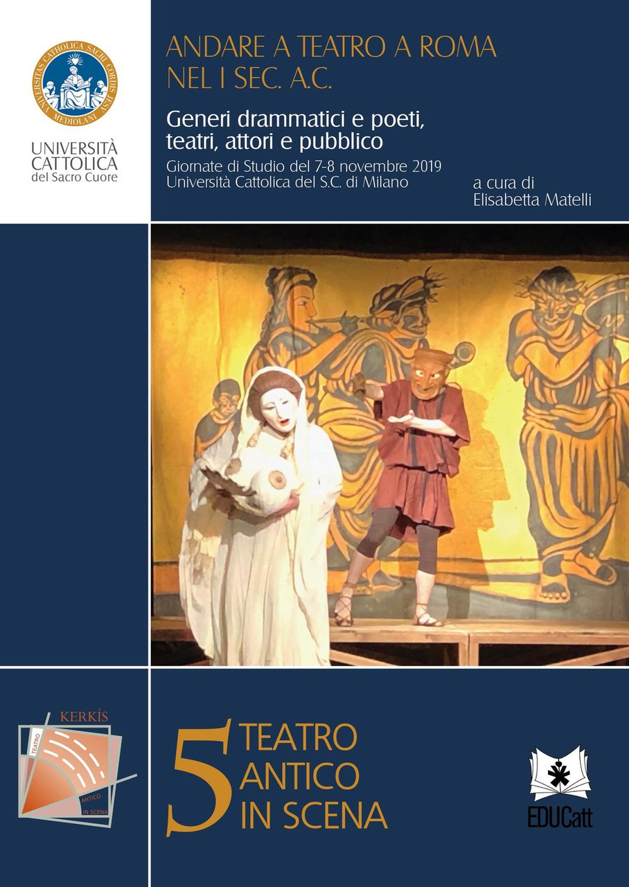 Andare a teatro a Roma nel I sec. a.C. Generi …