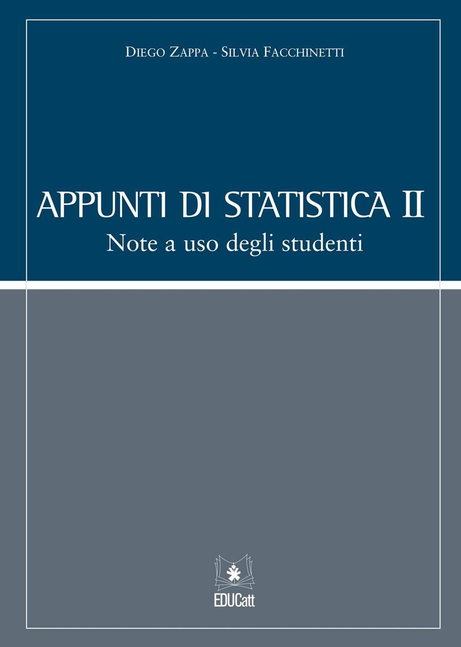 Appunti di statistica 2. Note a uso degli studenti