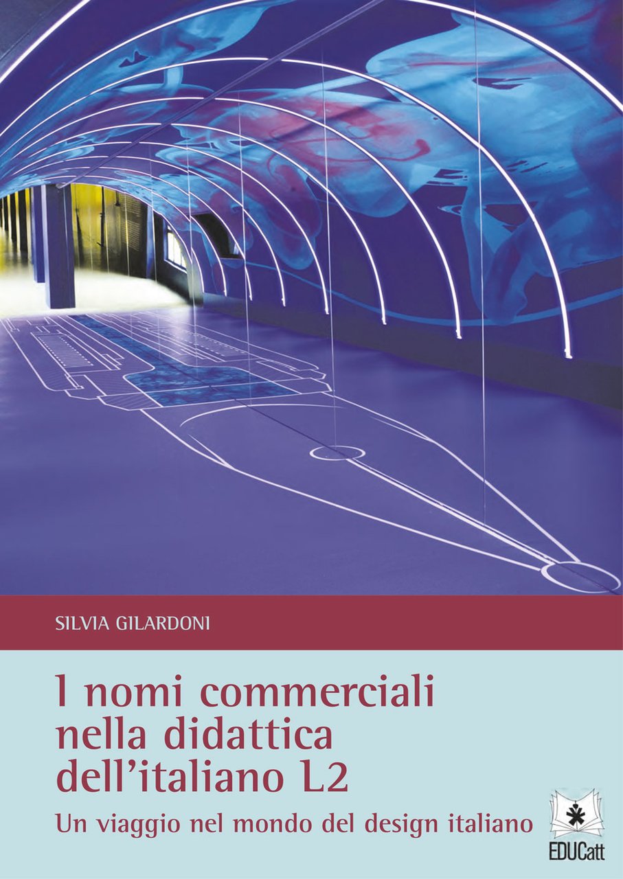 I nomi commerciali nella didattica dell'italiano L2. Un viaggio nel …