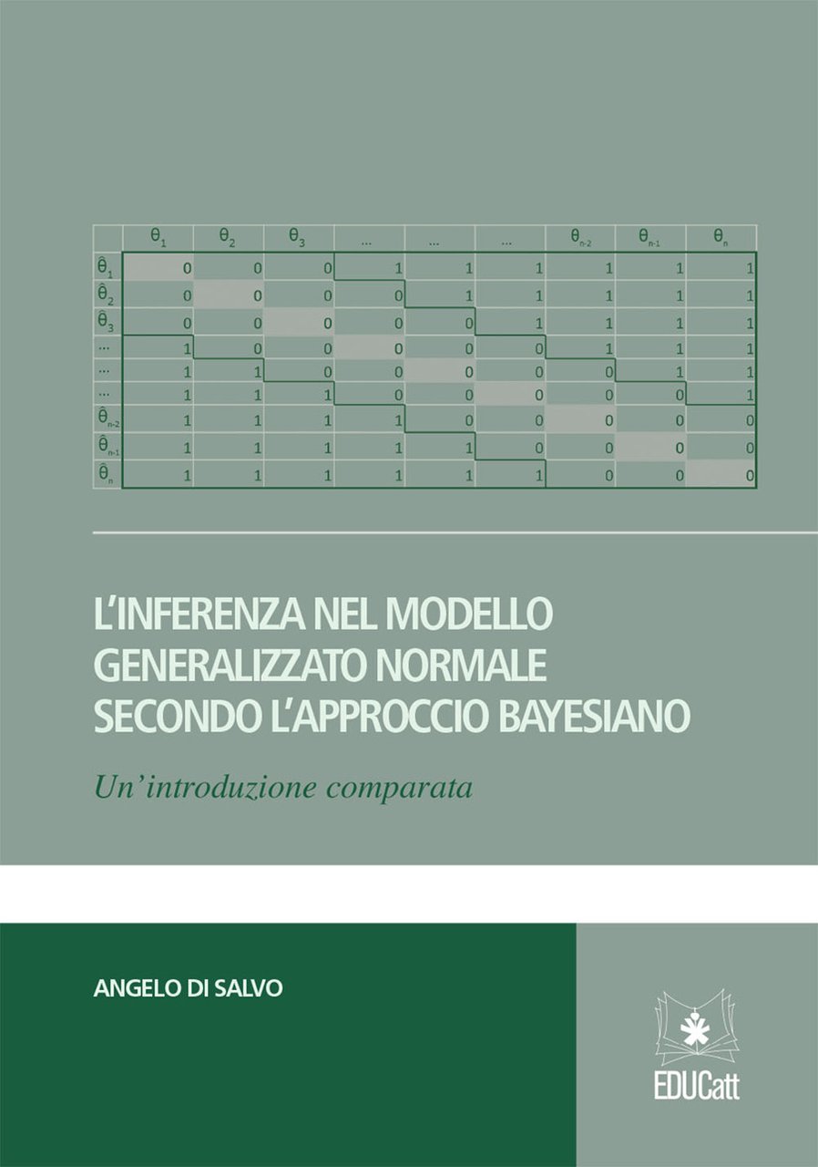 L'inferenza nel modello generalizzato normale secondo l'approccio bayesiano