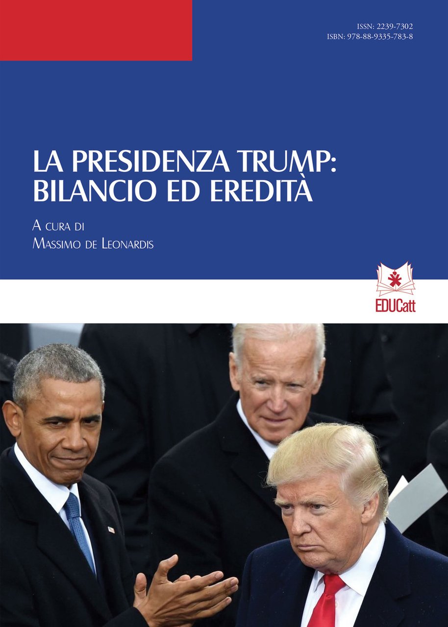 La presidenza Trump: bilancio ed eredità