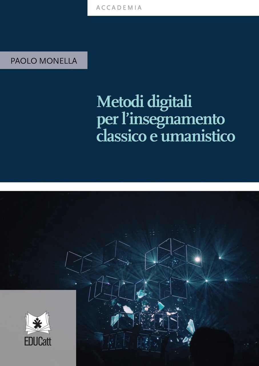 Metodi digitali per l’insegnamento classico e umanistico