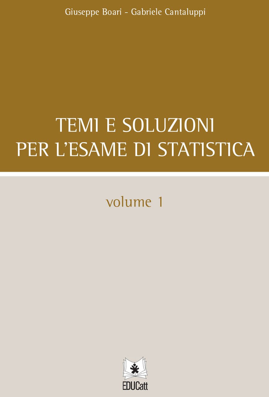 Temi e soluzioni per l'esame di statistica. Vol. 1