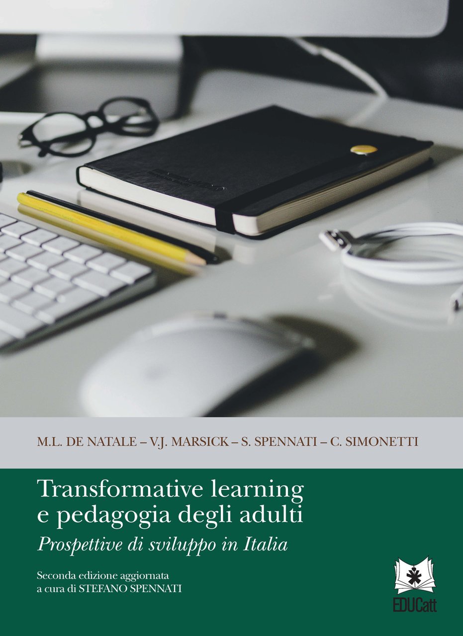 Transformative learning e pedagogia degli adulti. Prospettive di sviluppo in …