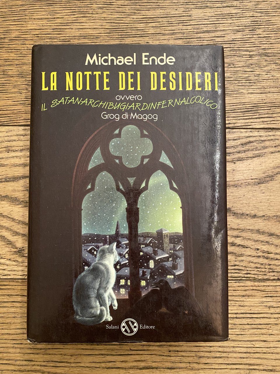 La notte dei desideri ovvero il satanarchibugiardinfernalcolico Grog di Magog