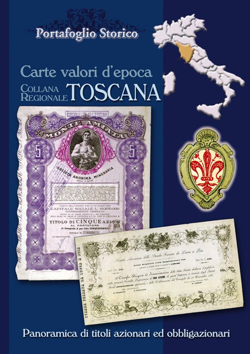 Toscana. Carte valori d'epoca