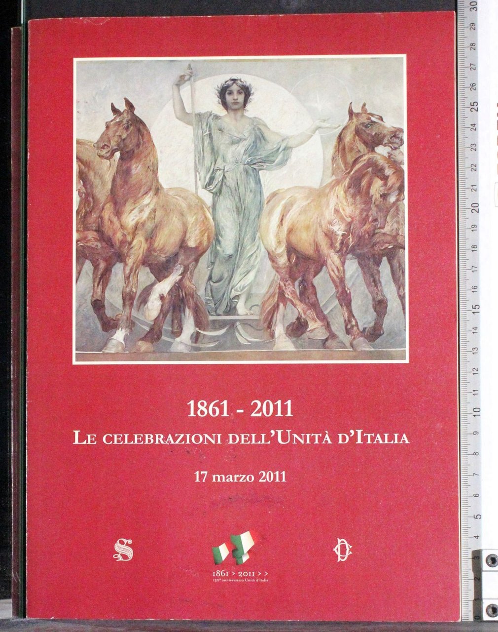 1861-2011. Le celebrazioni dell'Unità d'Italia