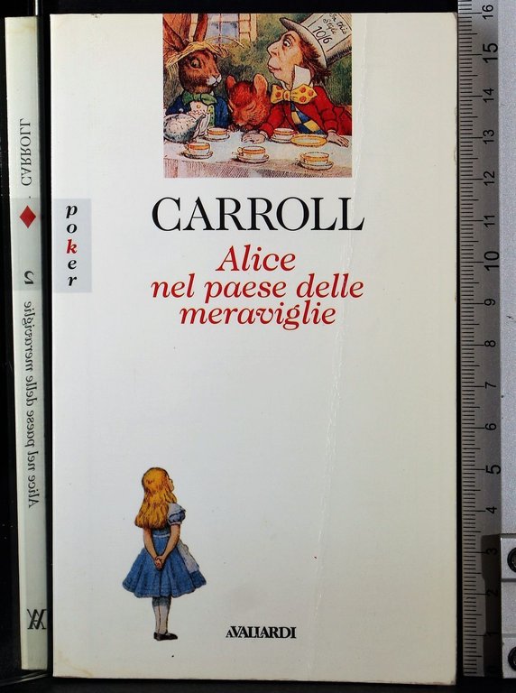 Alice nel paese delle meraviglie - Rizzoli Libri