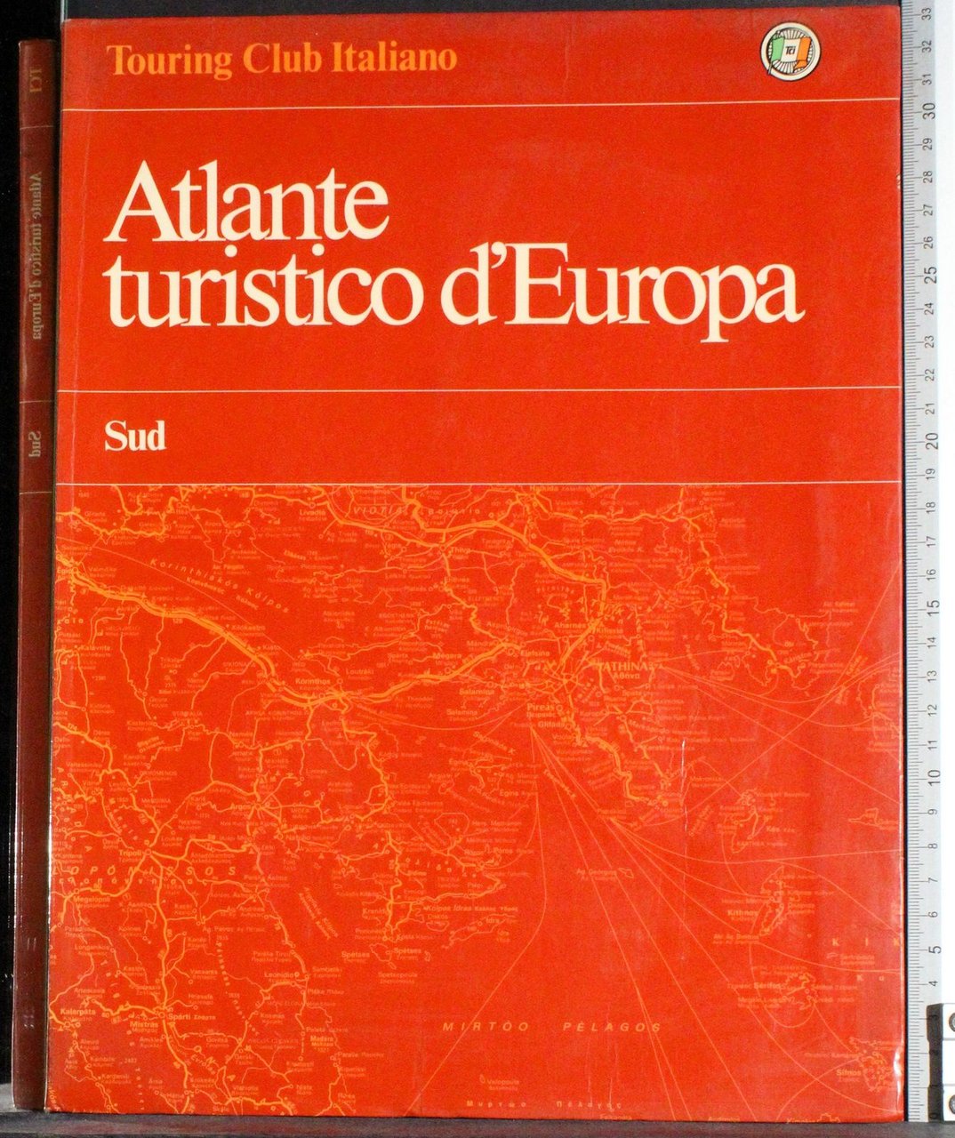 Atlante turistico d'Europa. Sud