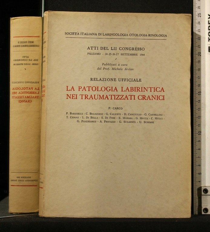 ATTI DEL LII CONGRESSO LA PATOLOGIA LABIRINTICA NEI | Immagine Gallery 2
