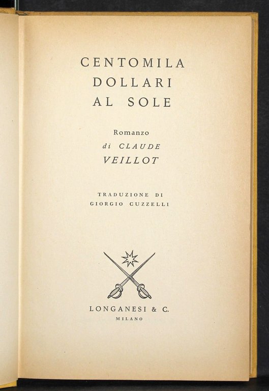 Centomila dollari al sole | Immagine Gallery 2
