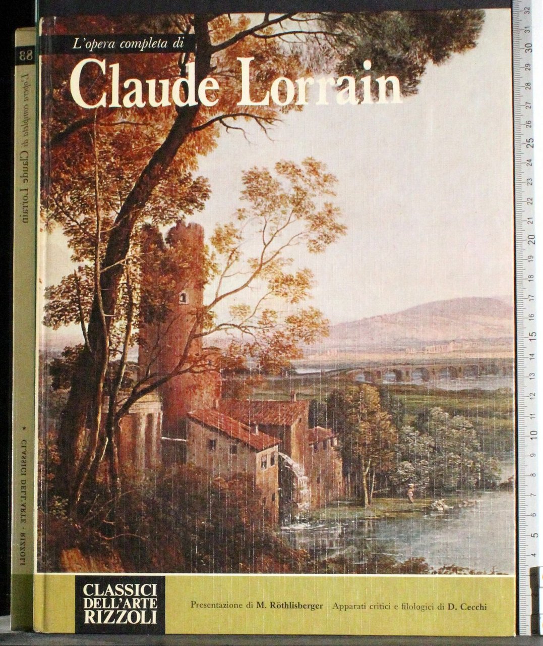 Classici dell'arte. L'opera completa di Claude Lorrain