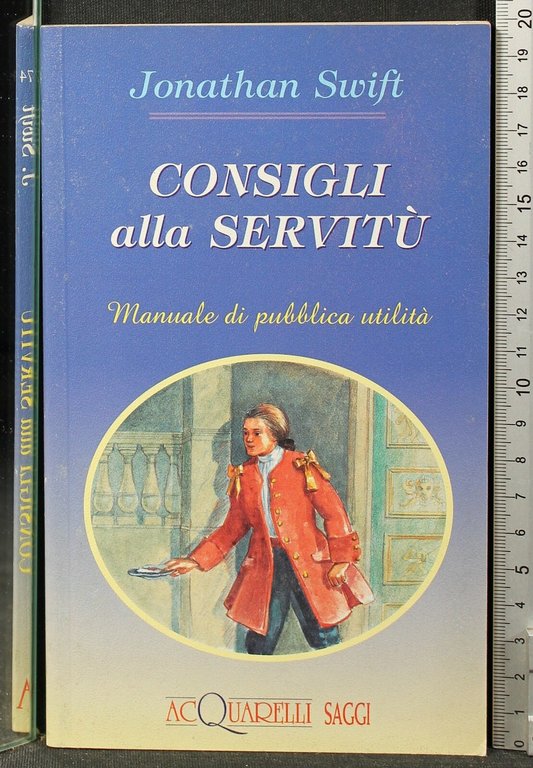 CONSIGLI ALLA SERVITÙ | Immagine Gallery 2
